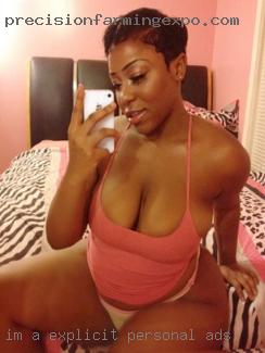 Im a very explicit personal ads fun outgoing girl!